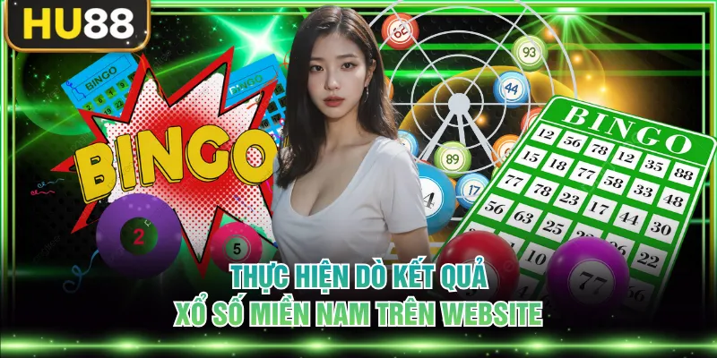 Thực hiện dò kết quả Xổ Số Miền Nam trên website